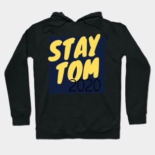 stay tom Hoodie